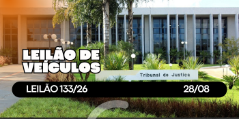 LEILÃO 133/2026 DE BENS APREENDIDOS EM AÇÕES PENAIS