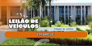 LEILÃO 144/2026 DE BENS APREENDIDOS EM AÇÕES PENAIS